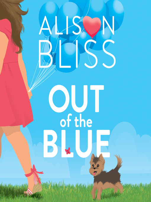 Title details for Out of the Blue by Alison Bliss - Wait list
